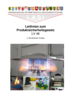 Leitlinien zum Produktsicherheitsgesetz (LV46)